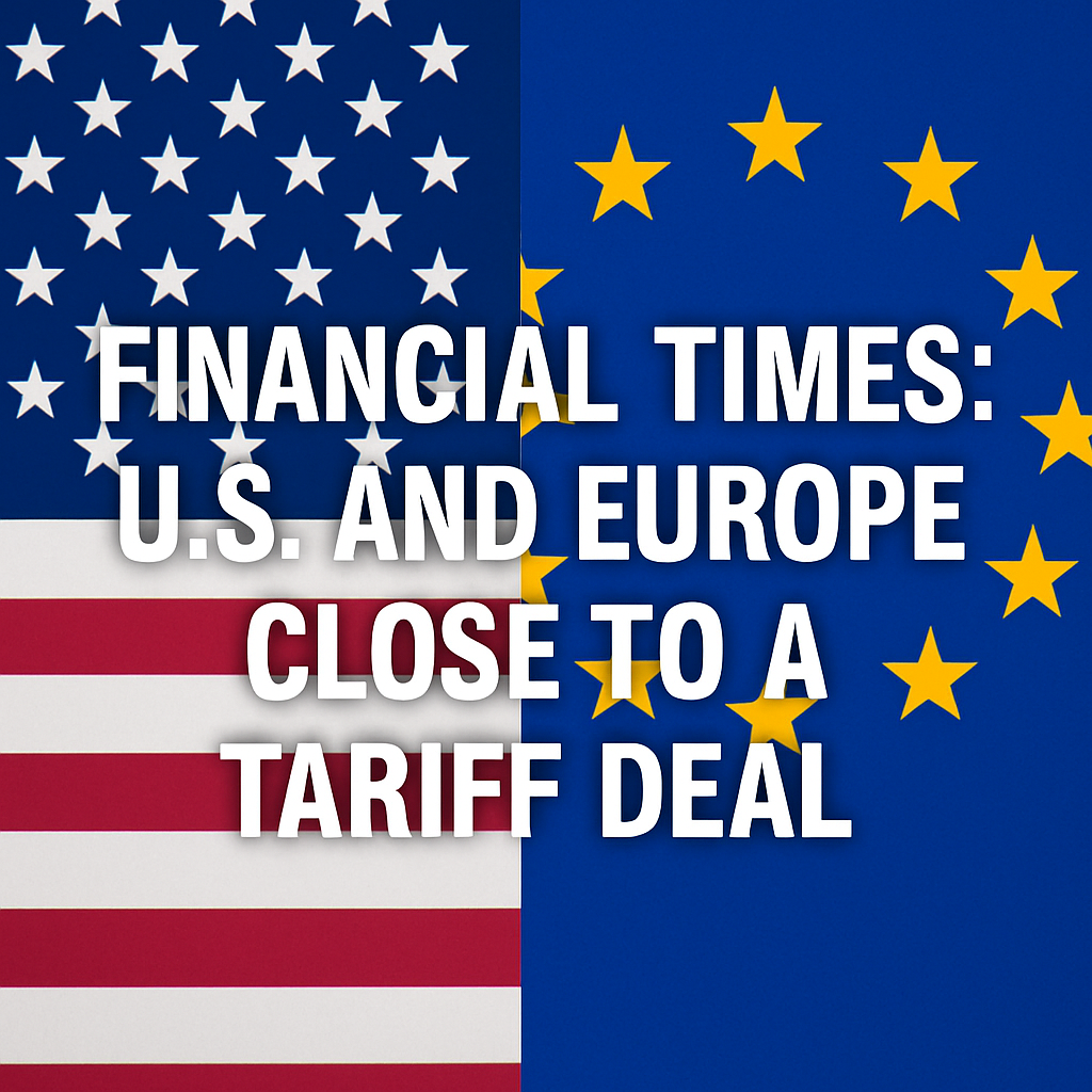 Tarieven: VS en EU dichtbij deal: Niveau van 15% genoemd- Japan - Aandelen up